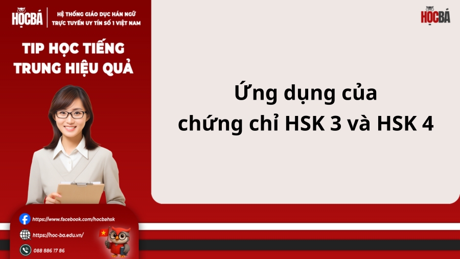 ứng dụng của chứng chỉ hsk 3 - 4 